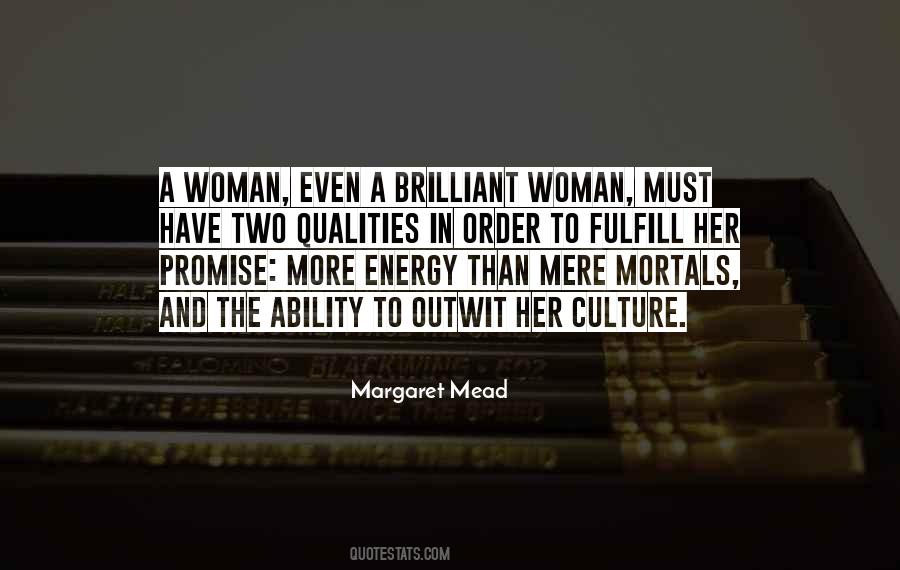 Culture Has Two Quotes #315392