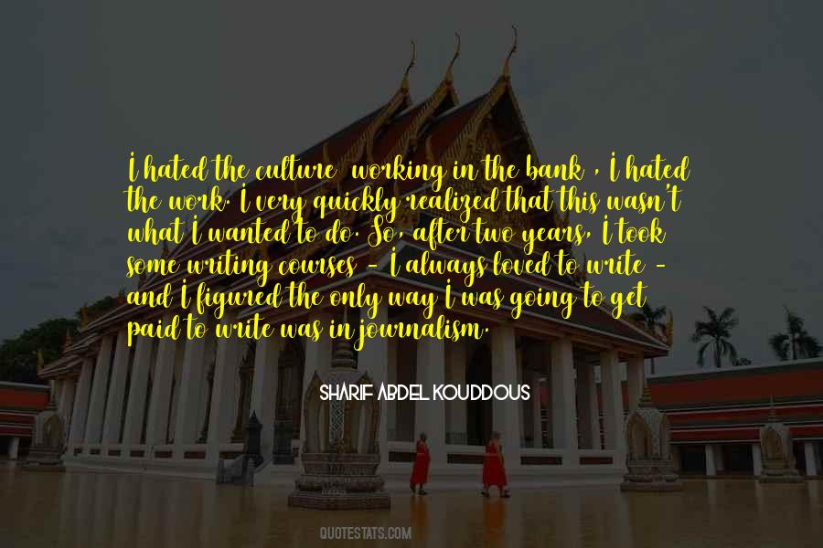 Culture Has Two Quotes #352231