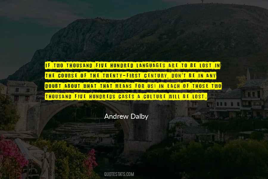Culture Has Two Quotes #439953