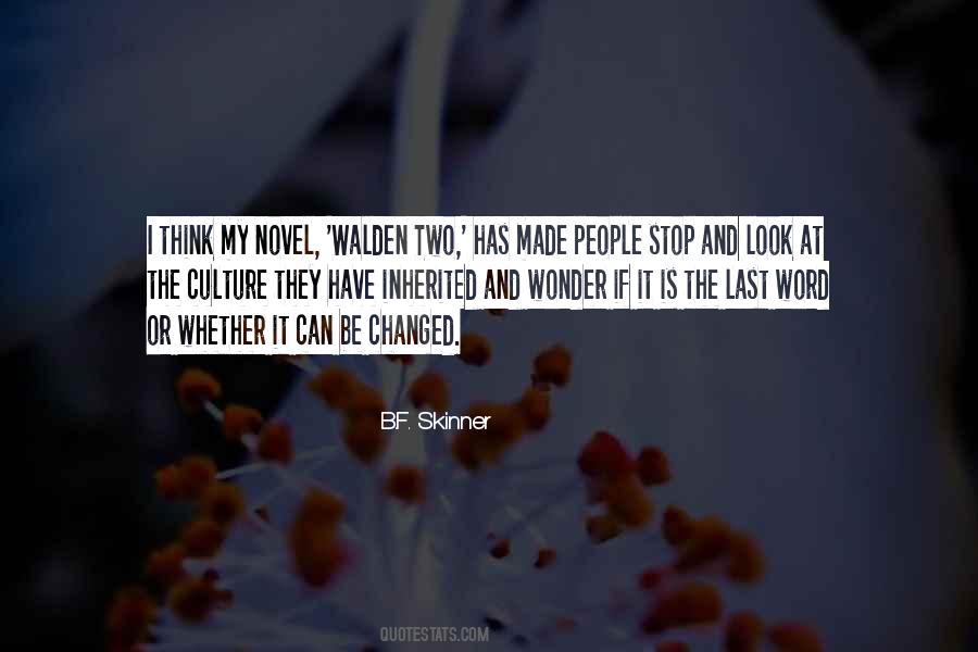 Culture Has Two Quotes #582394