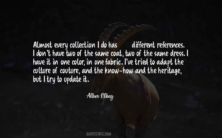 Culture Has Two Quotes #698770