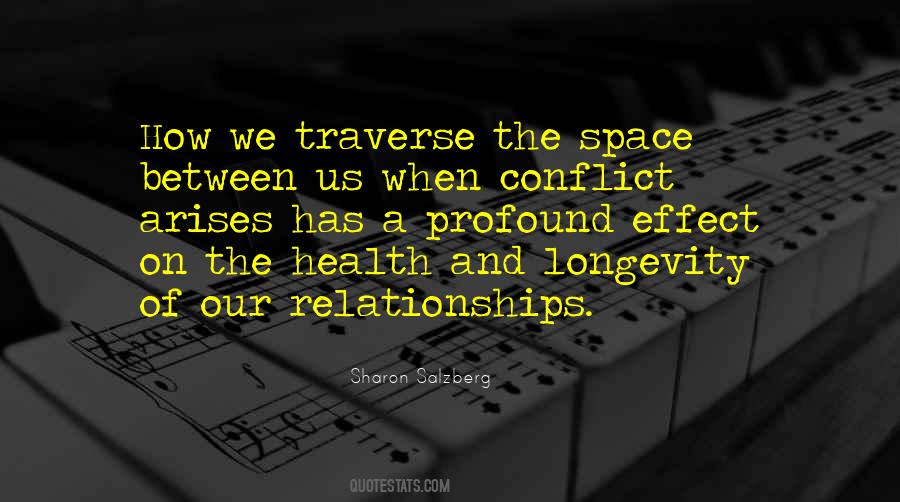 Relationships And Health Quotes #1382313