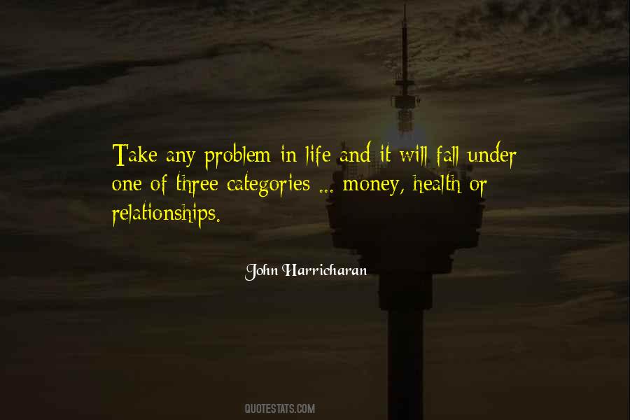 Relationships And Health Quotes #1511797