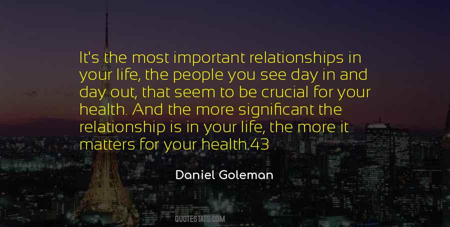 Relationships And Health Quotes #1687761