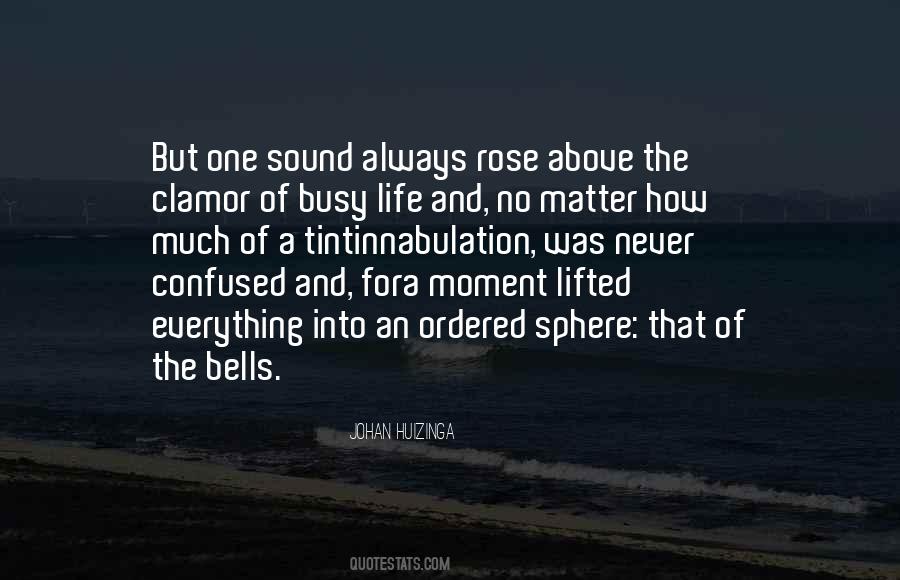 No Matter How Busy Life Gets Quotes #1598645