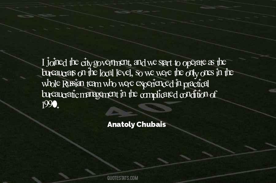 Chubais Quotes #445682