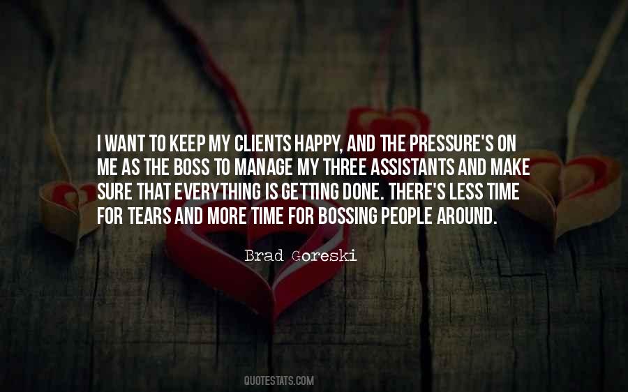 Bossing Around Quotes #134839
