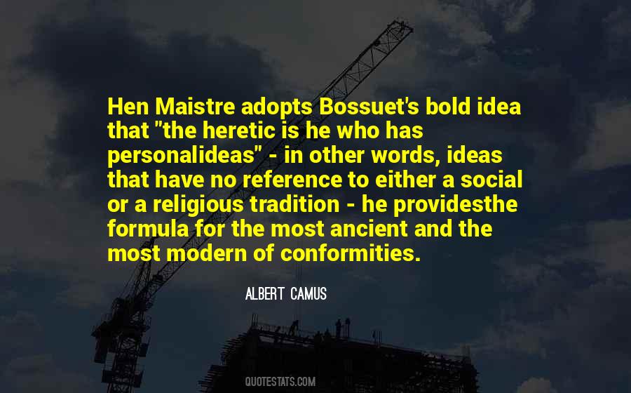 Bossuet Quotes #1488361