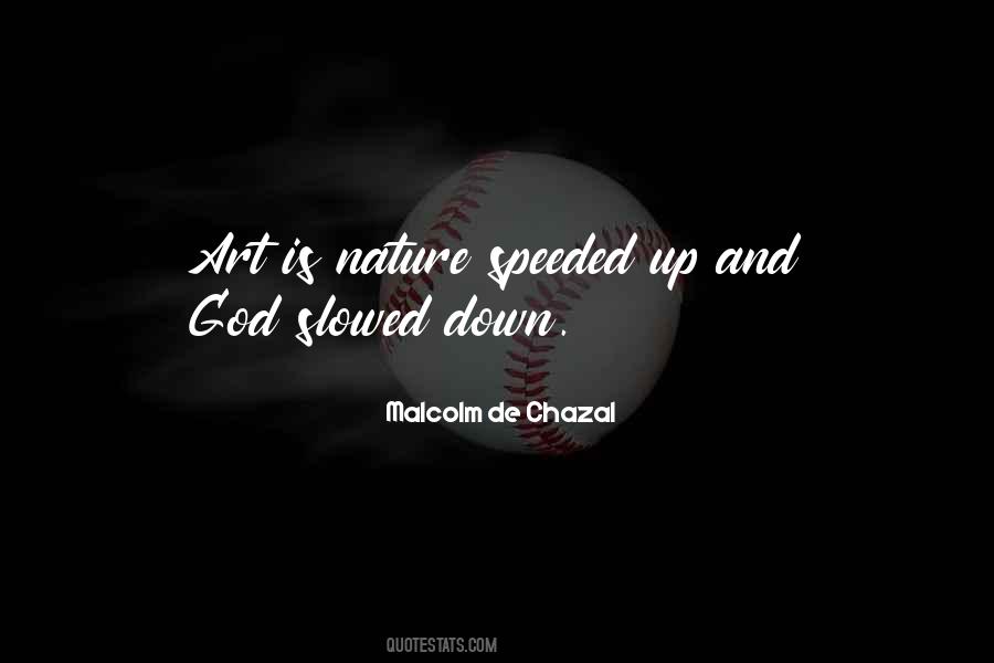 Speeded Up Quotes #676659
