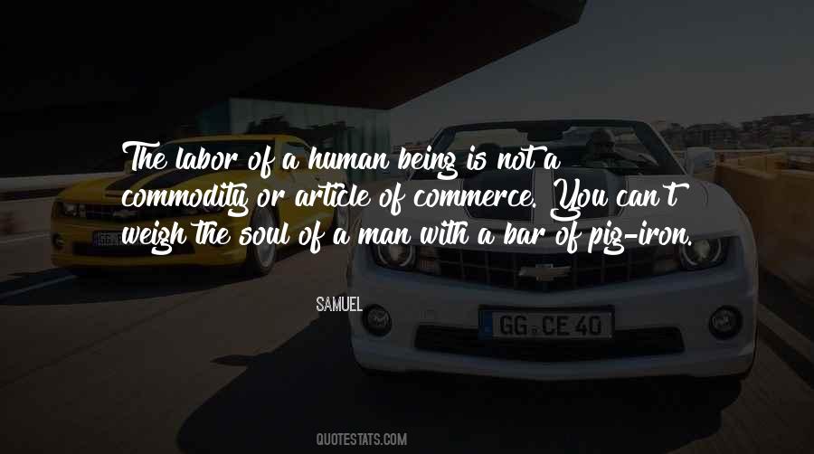 Quotes About The Soul Of A Man #820854