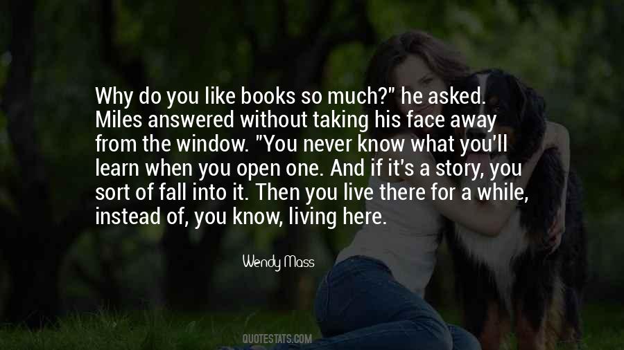 Books Taking You Away Quotes #1541767