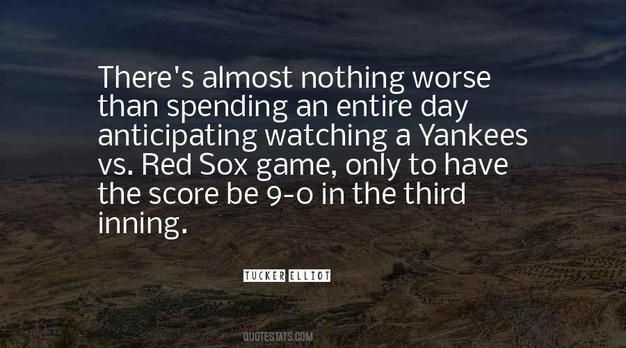 Boston Red Sox Baseball Quotes #1367842