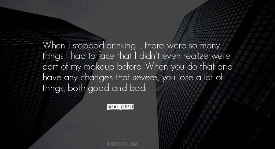 Both Good And Bad Quotes #1873809