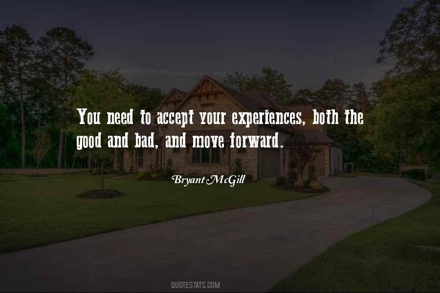 Both Good And Bad Quotes #656847