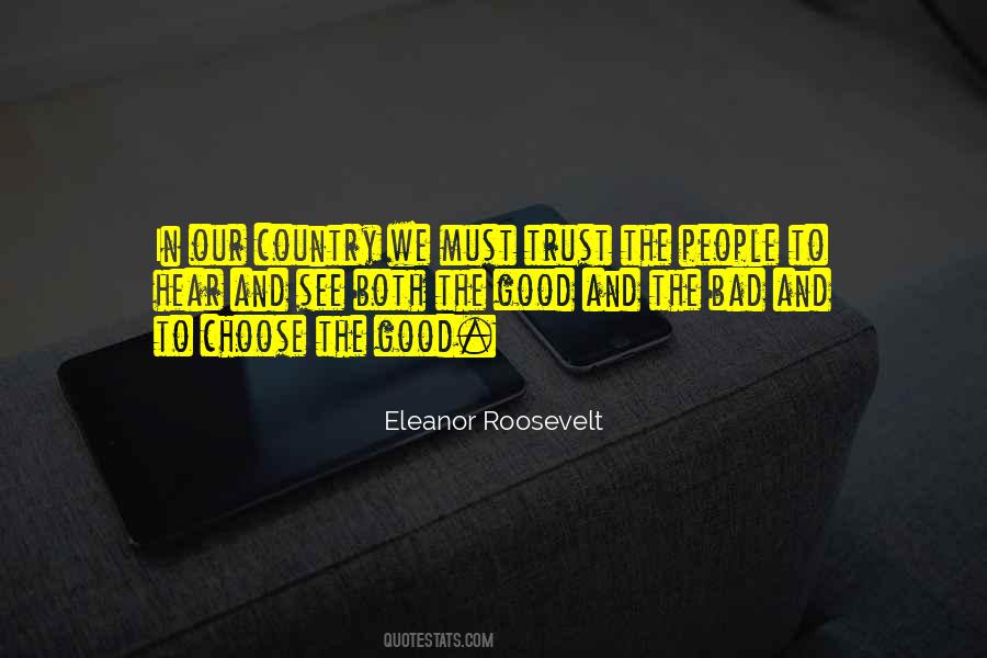 Both Good And Bad Quotes #793280