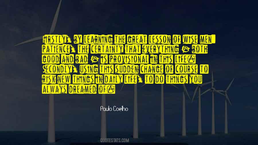 Both Good And Bad Quotes #811272