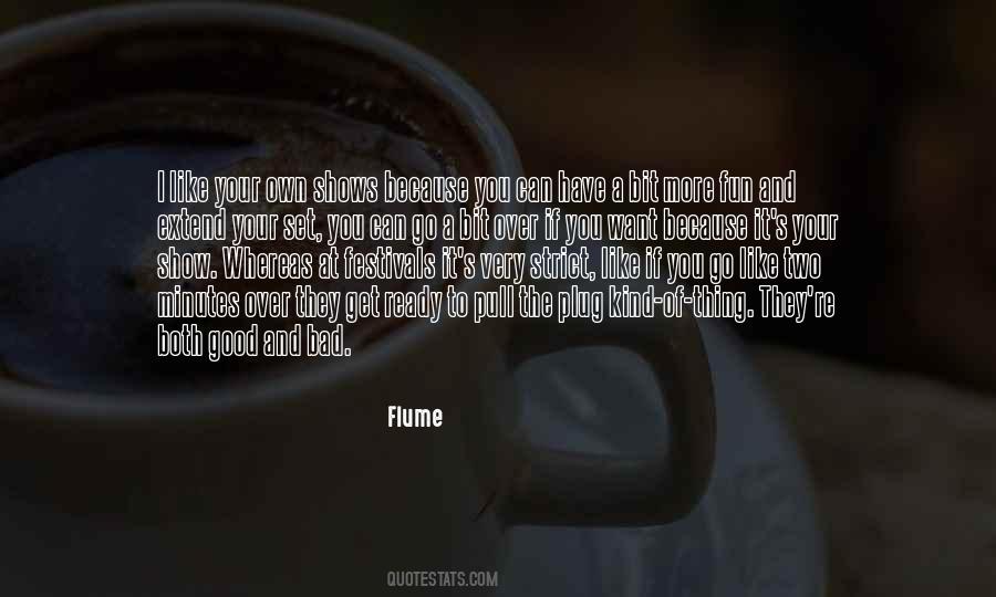 Both Good And Bad Quotes #928331