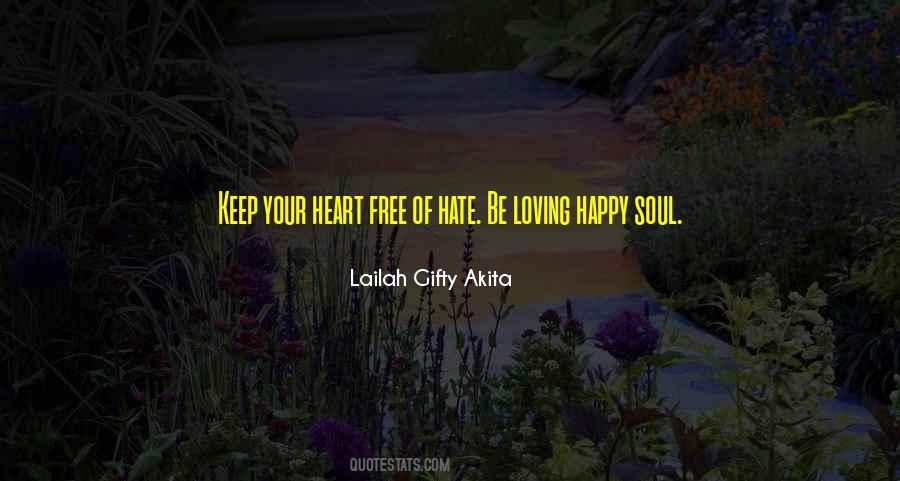 Be Loving Quotes #1442654