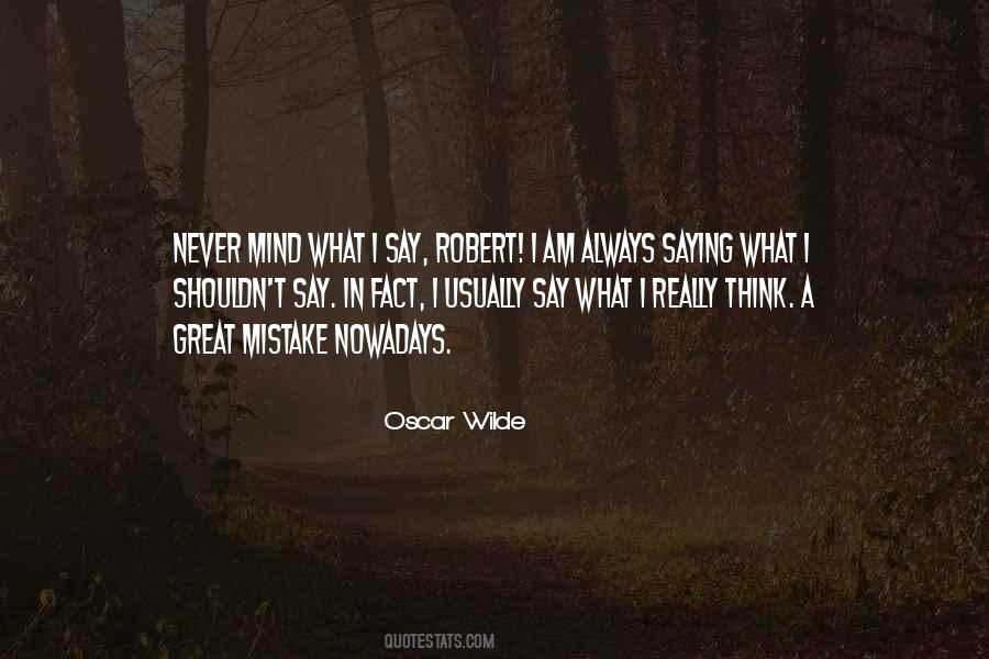 Mind What Quotes #1729409