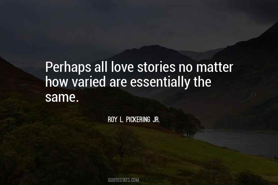 Quotes About Love Literary #1515587