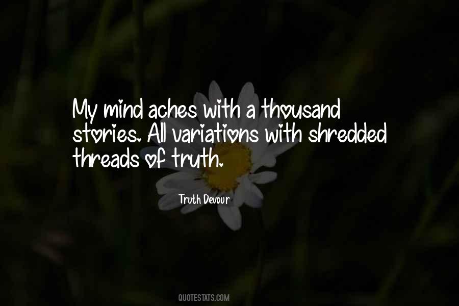 Mind Aches Quotes #854302