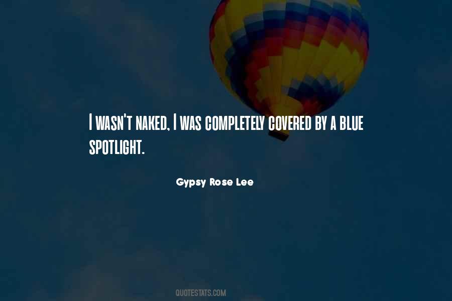 Gypsy Rose Quotes #508661