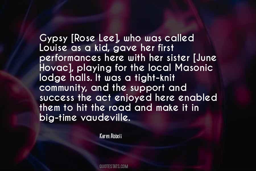 Gypsy Rose Quotes #71891