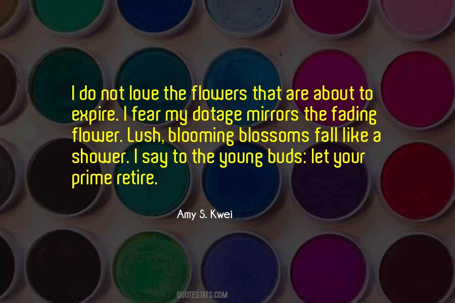 Quotes About Love Like Flowers #426990