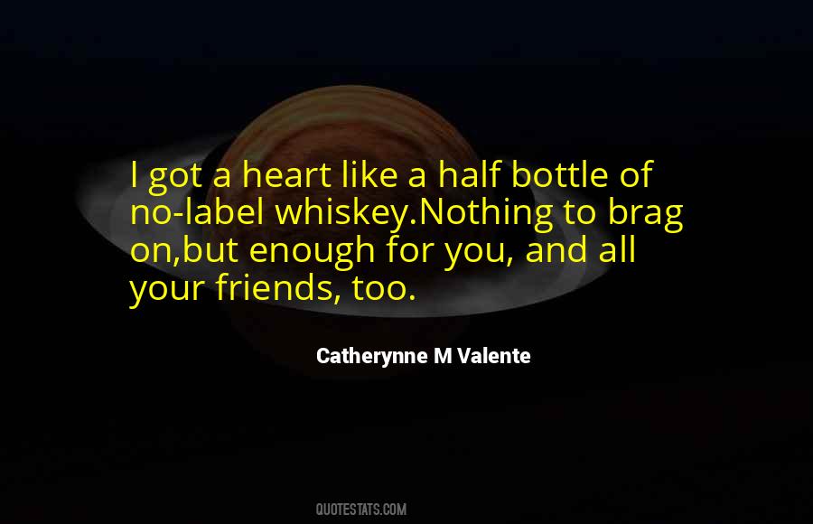 Bottle Love Quotes #1219580