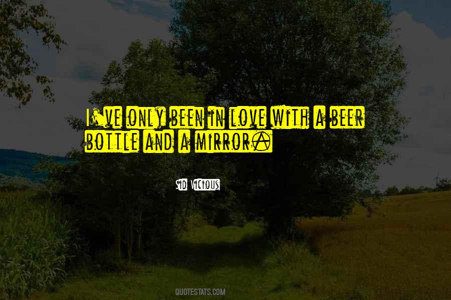 Bottle Love Quotes #177642