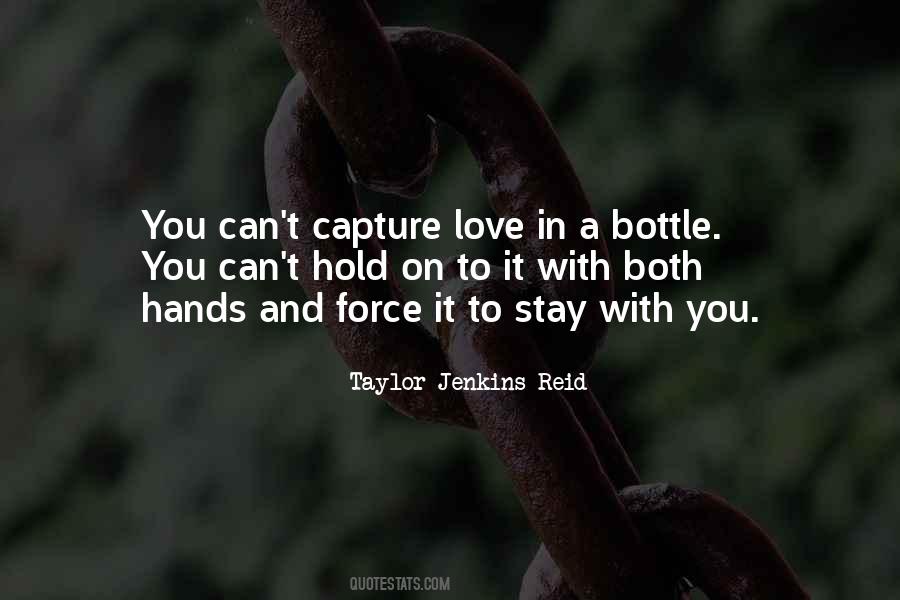 Bottle Love Quotes #891805