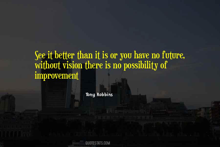 Vision See Quotes #307707