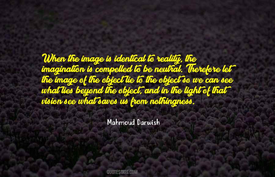 Vision See Quotes #73737