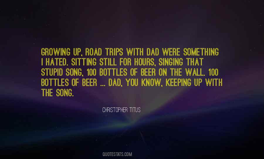 Bottles Up Quotes #1010038