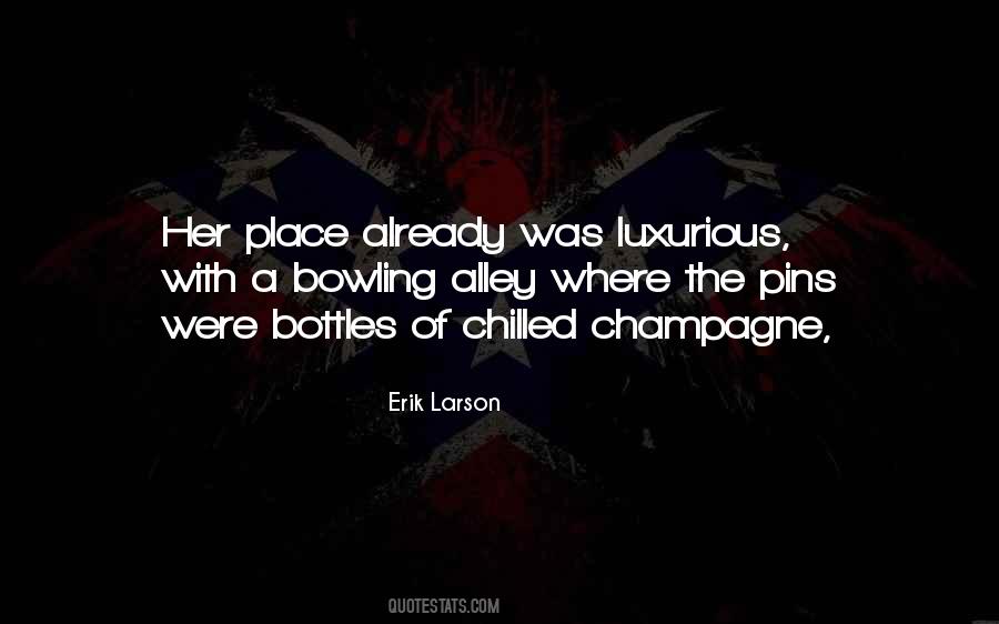 Bottles Up Quotes #77385