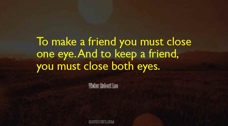 Close Friend Quotes #801545