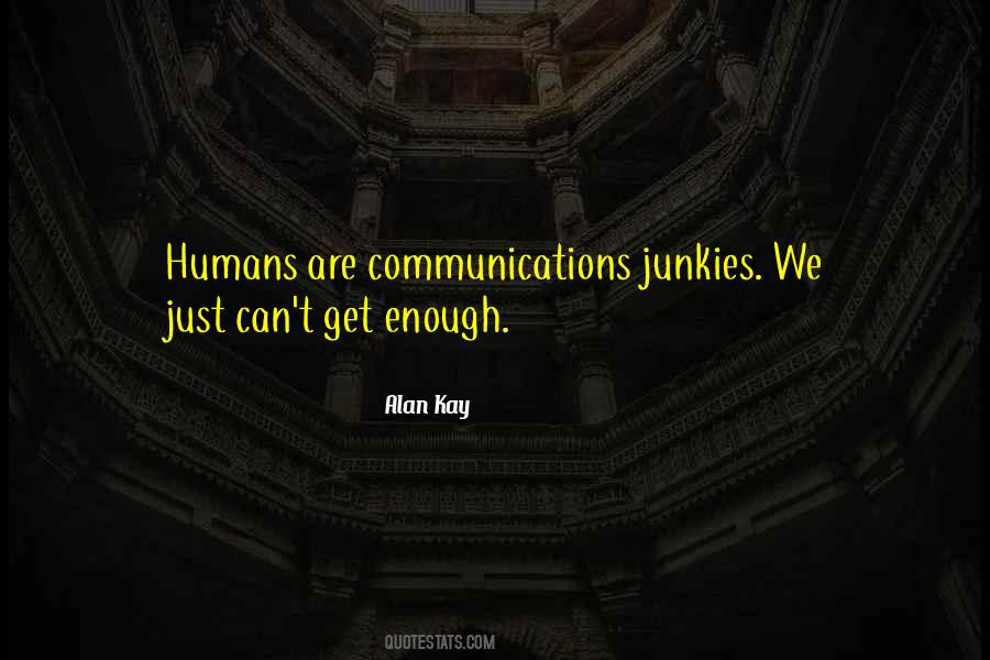 Humans Humanity Quotes #1528761