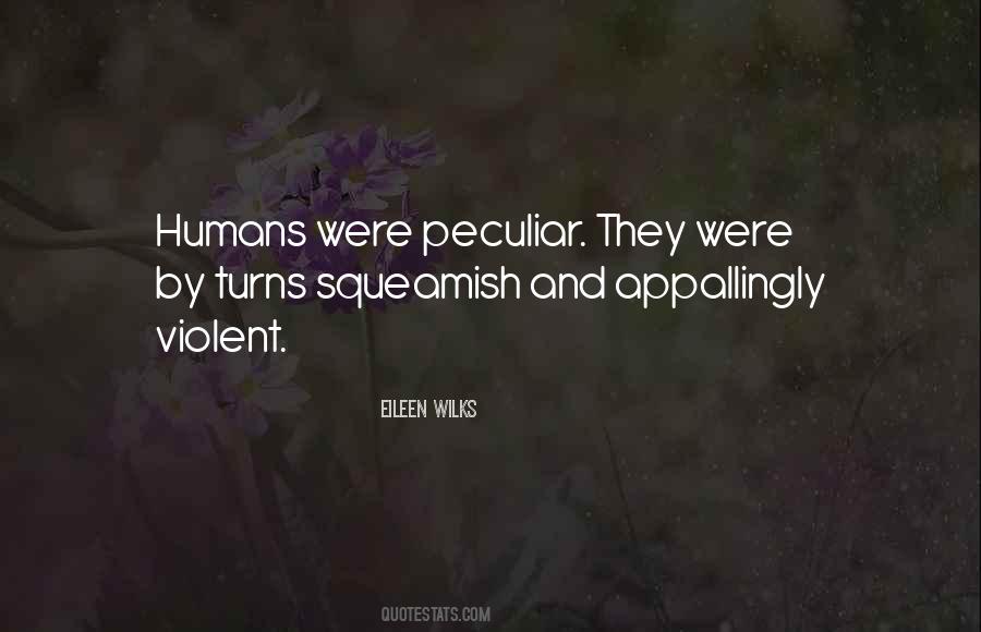 Humans Humanity Quotes #1644712