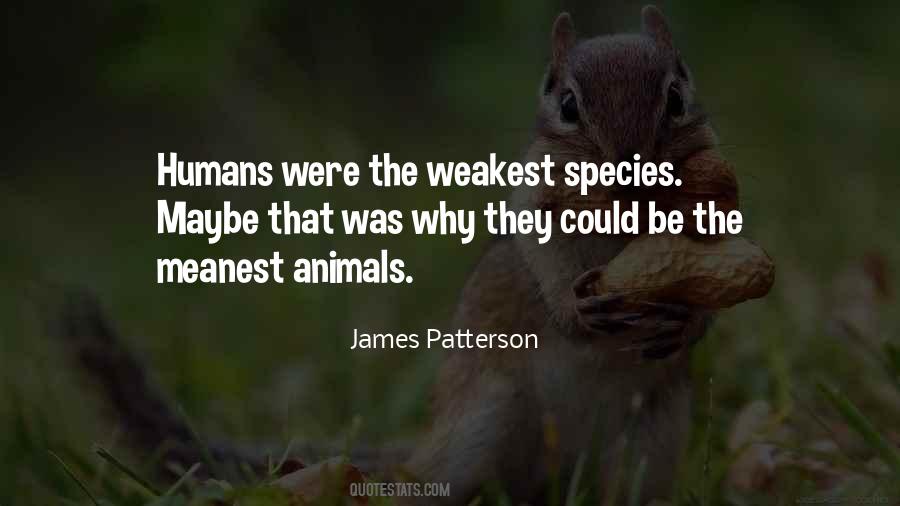 Humans Humanity Quotes #1716412