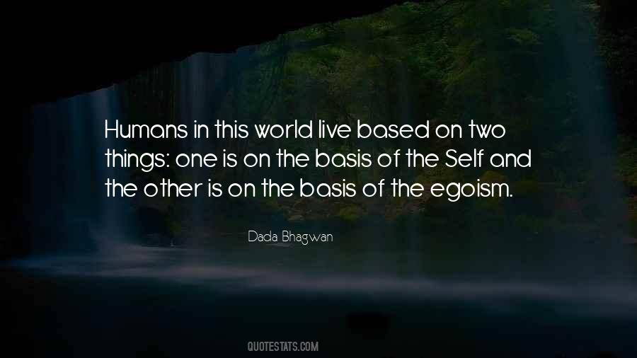 Humans Humanity Quotes #587842