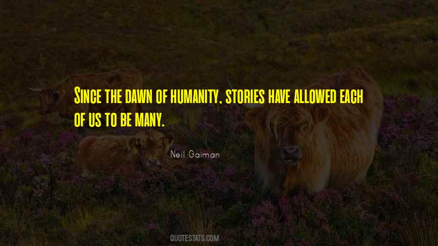 Humans Humanity Quotes #644573