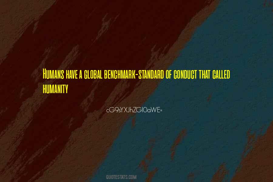 Humans Humanity Quotes #849485