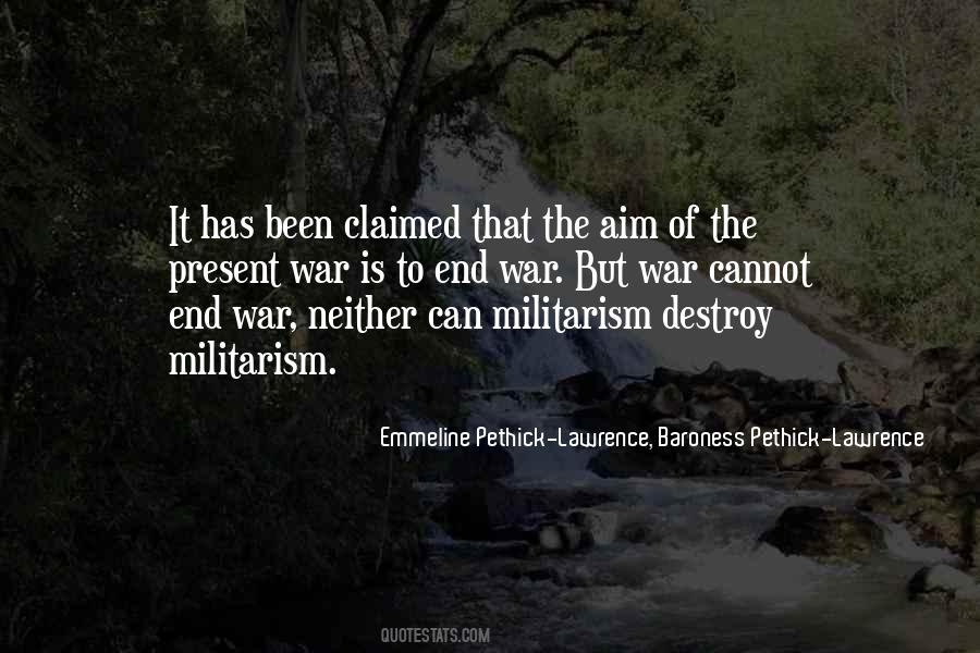 Militarism War Quotes #633850