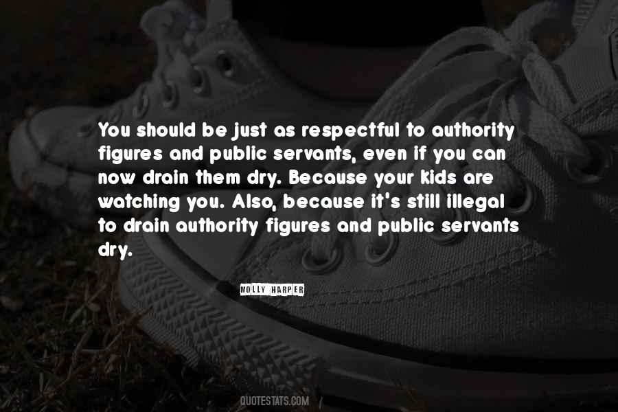 Your Kids Are Watching Quotes #120831