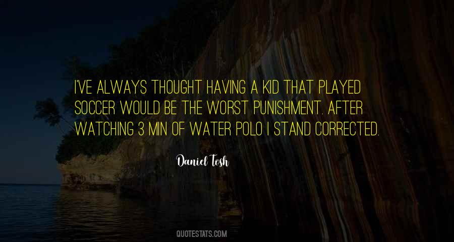 Your Kids Are Watching Quotes #162970