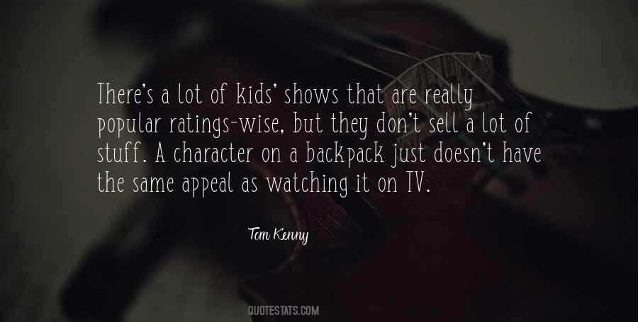 Your Kids Are Watching Quotes #213217