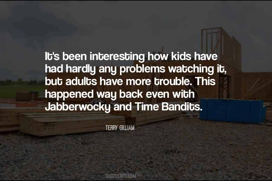 Your Kids Are Watching Quotes #40513