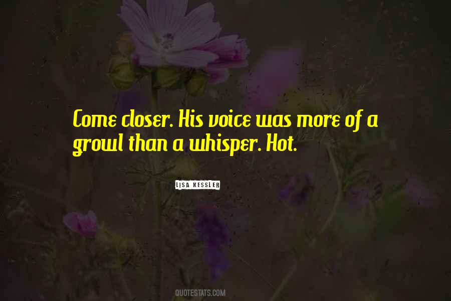 Voice Whisper Quotes #567827