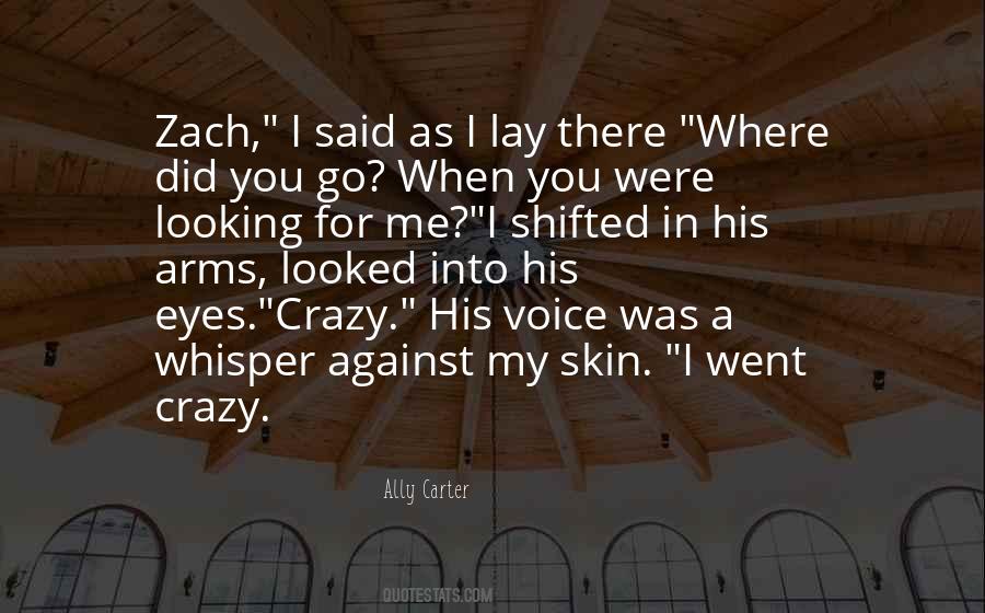 Voice Whisper Quotes #99406