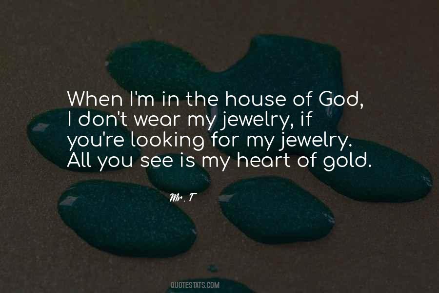 Heart For God Quotes #6299